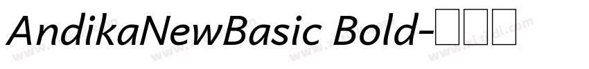 AndikaNewBasic Bold字体转换
